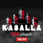 Kasalla - Trone & Konfetti Tour 2026