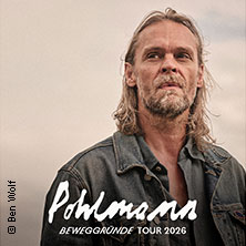 Pohlmann - Beweggründe Tour 2026 13.11.2026 Gleis 22