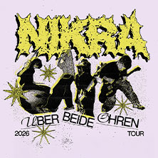 NIKRA - Über beide Ohren - Tour 2026 16.10.2026 Sputnikhalle
