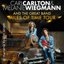 Carl Carlton & Melanie Wiegmann and the Great Band - Miles of Time Tour 2026 23.10.2026 Jovel