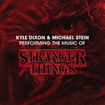 Kyle Dixon & Michael Stein Performing The Music of STRANGER THINGS