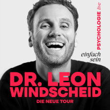Dr. Leon Windscheid - Einfach sein 18.03.2027 Messe+Congress Centrum Halle Münsterland