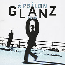 Apsilon - Glanz Null Tour 11.11.2026 Skaters Palace