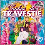 Zauber der Travestie - Das Original - Fräulein Luise und ihr Ensemble
