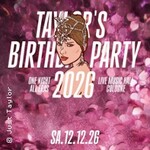 Just Taylor Birthday Special