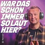 Ole Lehmann - War das schon immer so laut hier?