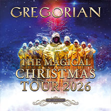 GREGORIAN - The Magical Christmas Tour 2026 02.12.2026 Messe+Congress Centrum Halle Münsterland