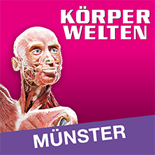 KÖRPERWELTEN - Flex-/Geschenkticket 24.04.2026 MCC Halle Münsterland