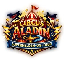 Circus Aladin - Superhelden in Warendorf 15.05.2026 Auf dem Lohwall