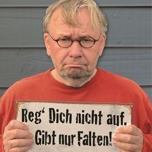 Bernd Stelter - Reg dich nicht auf. Gibt nur Falten! 16.09.2026 Stadthalle Rheda-Wiedenbrück