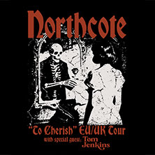 Northcote - Special Guest: Tom Jenkins 09.10.2026 Skaters Palace