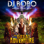Loge / Premiumbereich - DJ BoBo - THE GREAT ADVENTURE